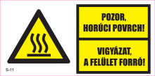 Vigyázat, a felület forró!